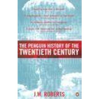 The Penguin History of the Twentieth Century