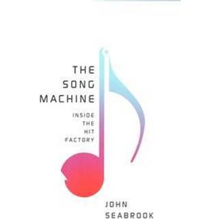 The Song Machine - Inside the Hit Factory