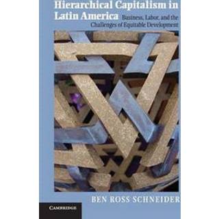 Hierarchical Capitalism in Latin America