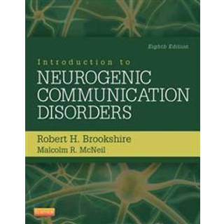 Introduction to Neurogenic Communication Disorders