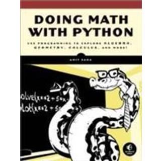 Doing Math with Python (4, 2015) | Amit Saha