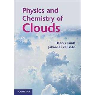 Physics and Chemistry of Clouds