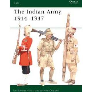 The Indian Army 1914–1947