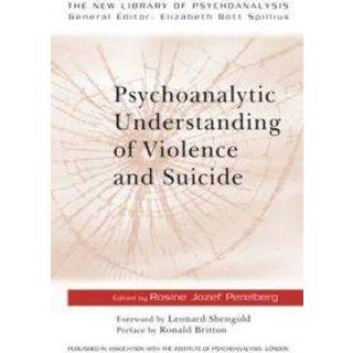 Psychoanalytic Understanding of Violence and Suicide