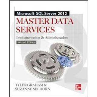 Microsoft SQL Server 2012 Master Data Services 2/E
