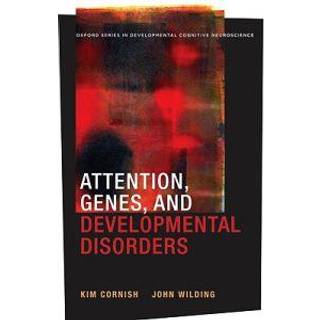 Attention, Genes, and Developmental Disorders