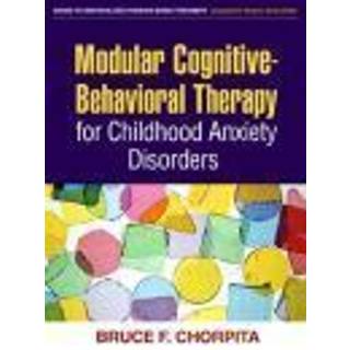 Modular Cognitive-Behavioral Therapy for Childhood Anxiety Disorders