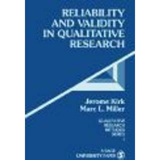 Reliability and Validity in Qualitative Research