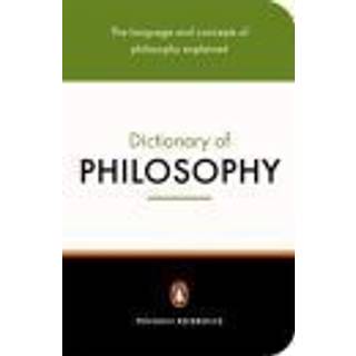 The Penguin Dictionary of Philosophy