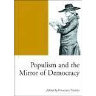 Populism and the Mirror of Democracy