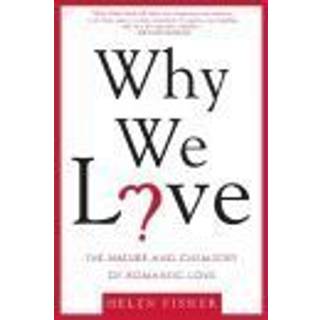 Why We Love