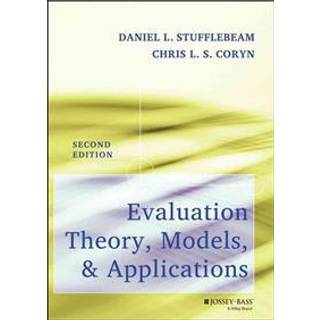 Evaluation Theory, Models, and Applications