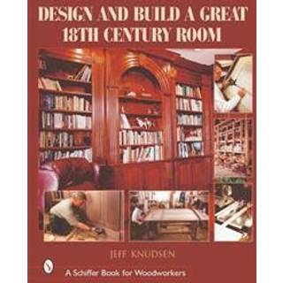 Design and Build a Great 18th Century Room