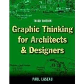 Graphic Thinking for Architects and Designers