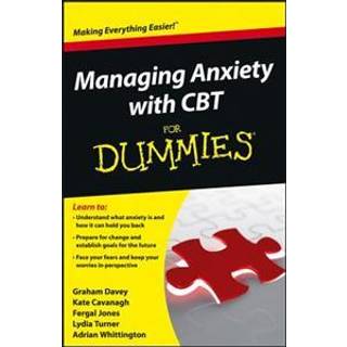 Managing Anxiety with CBT For Dummies