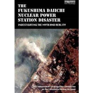 The Fukushima Daiichi Nuclear Power Station Disaster