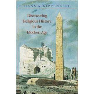 Discovering Religious History in the Modern Age