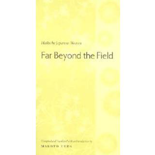Far Beyond the Field