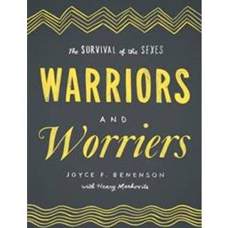 Warriors and Worriers