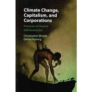 Climate Change, Capitalism, and Corporations