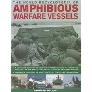 World Encyclopedia of Amphibious Warfare Vessels