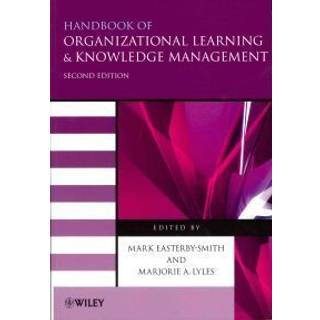 Handbook of Organizational Learning and Knowledge Management