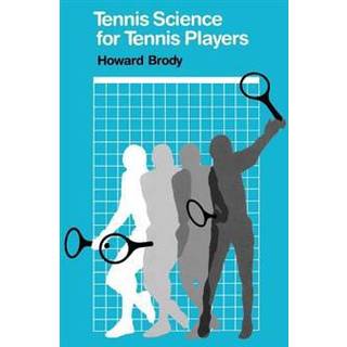 Tennis Science for Tennis Players