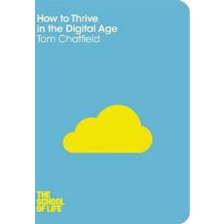 How to Thrive in the Digital Age