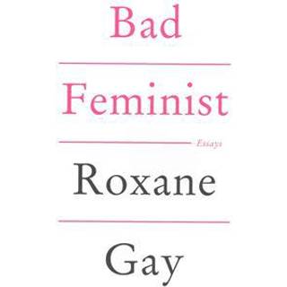 Bad Feminist