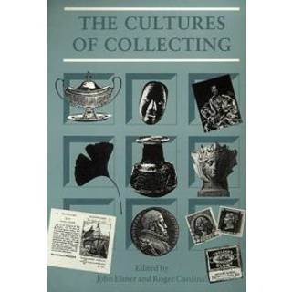 The Cultures of Collecting