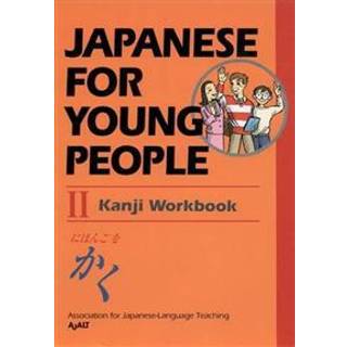 Japanese for Young People II: Kanji Workbook