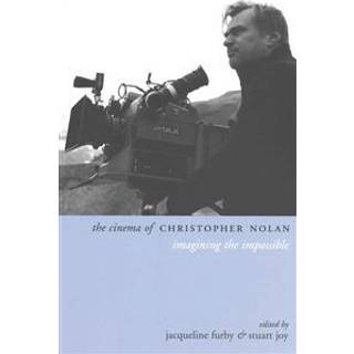 The Cinema of Christopher Nolan