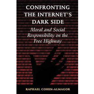 Confronting the Internet's Dark Side