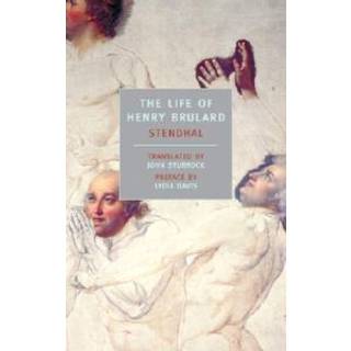 The Life Of Henry Brulard