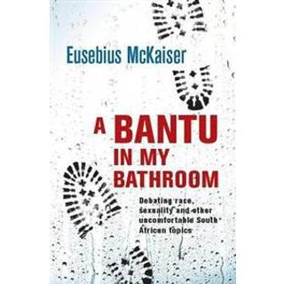 A bantu in my bathroom