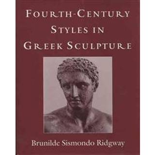 Fourth-Century Styles in Greek Sculpture