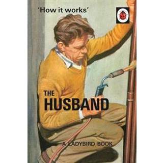 How it Works: The Husband