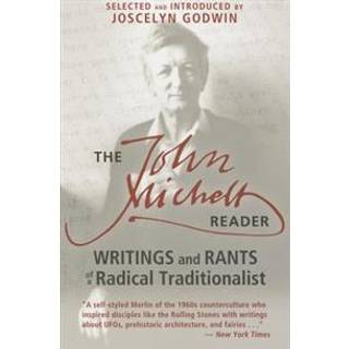 The John Michell Reader