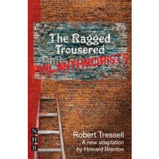The Ragged Trousered Philanthropists