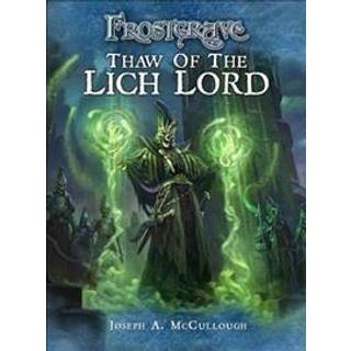 Frostgrave: Thaw of the Lich Lord