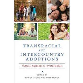 Transracial and Intercountry Adoptions