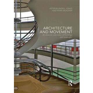 Architecture and Movement