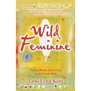 Wild Feminine