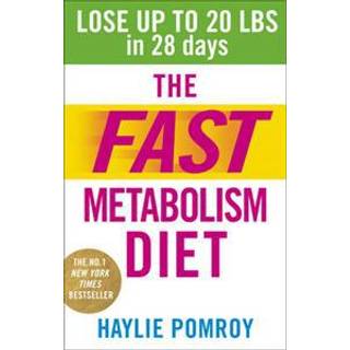 The Fast Metabolism Diet