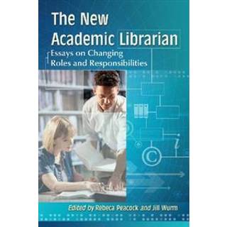 The New Academic Librarian