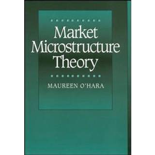 Market Microstructure Theory