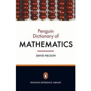 The Penguin Dictionary of Mathematics