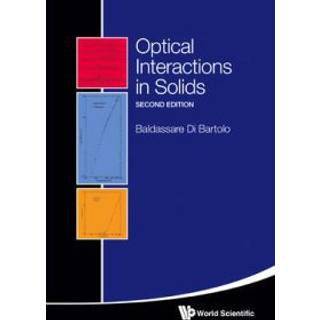 Optical Interactions In Solids (2nd Edition)