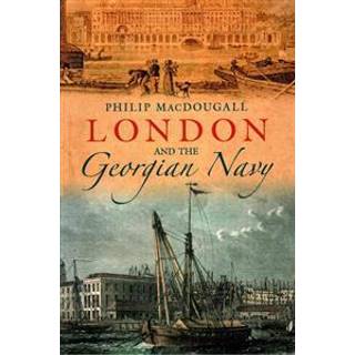 London and the Georgian Navy