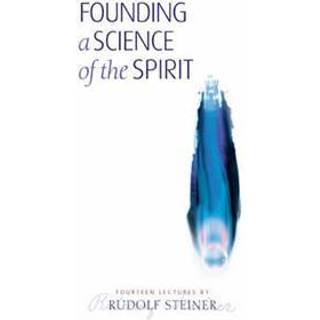 Founding a Science of the Spirit